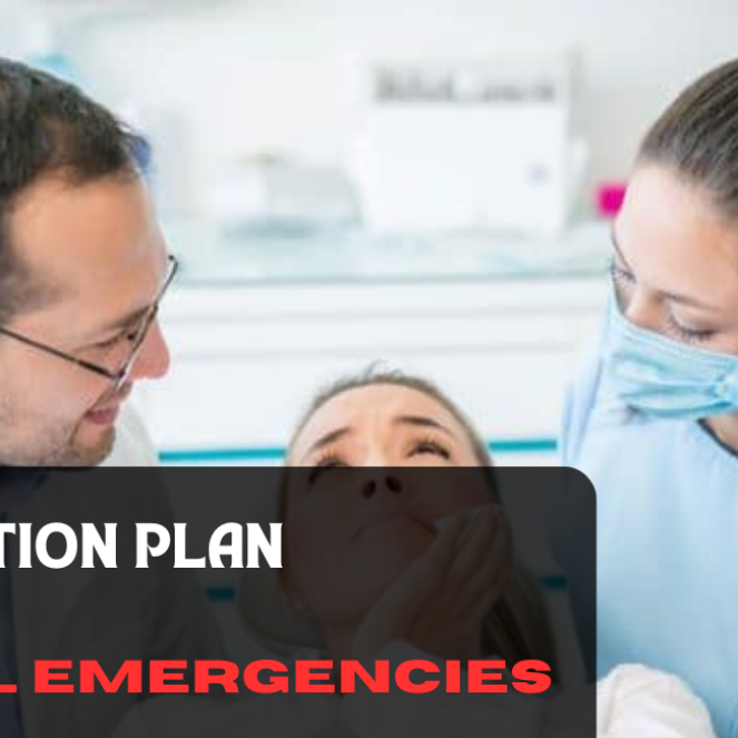first action plan for dental emergencies