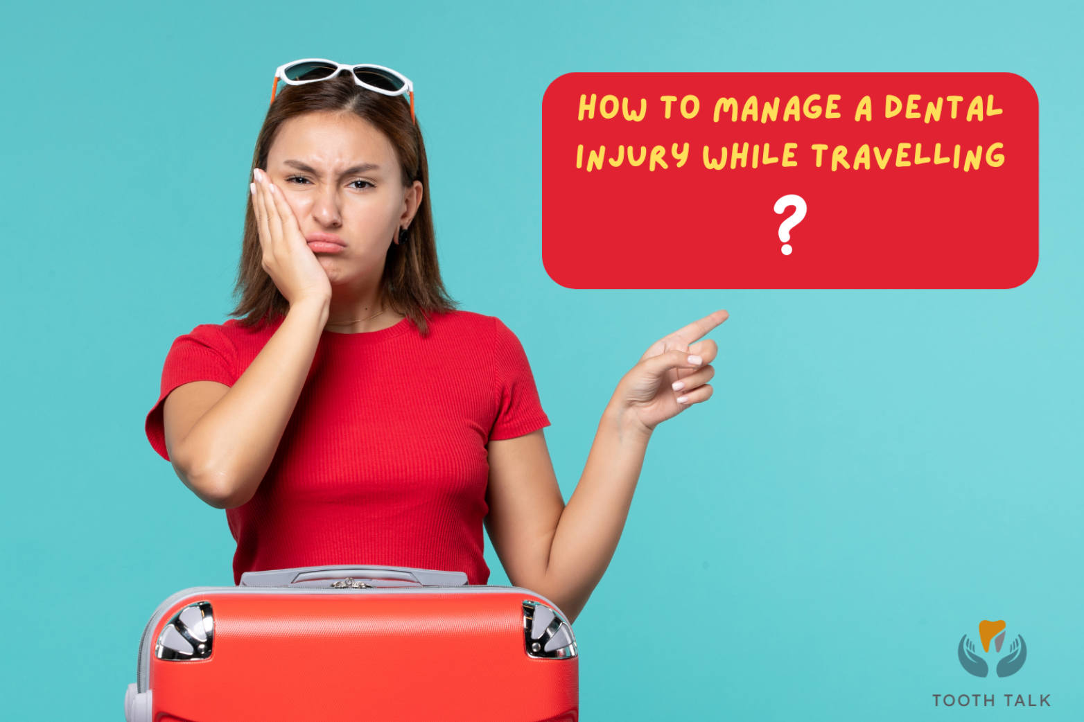 Steps to Take After a Dental Injury During a Trip